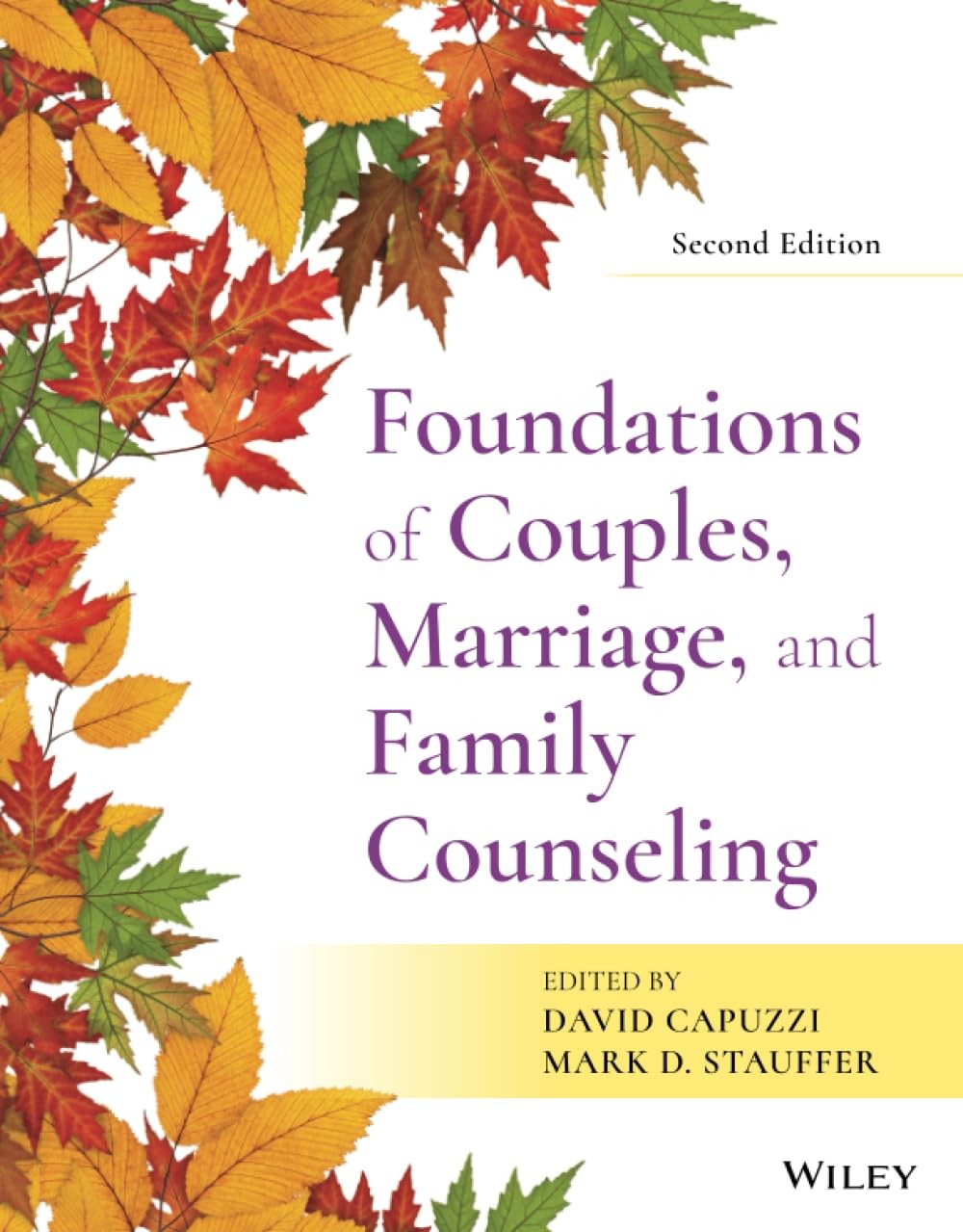 FOUNDATIONS OF COUPLES, MARRIAGE, AND FAMILY COUNSELING PAPERBACK **NEW**