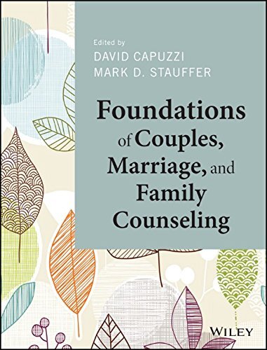Foundations of Couples Marriage and Family Counseling by David Capuzzi