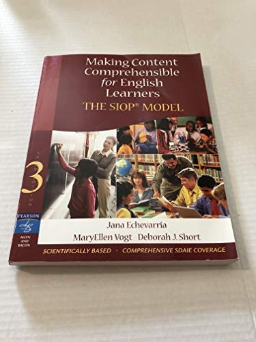 MAKING CONTENT COMPREHENSIBLE FOR ENGLISH LEARNERS By Echevarria. Jana;