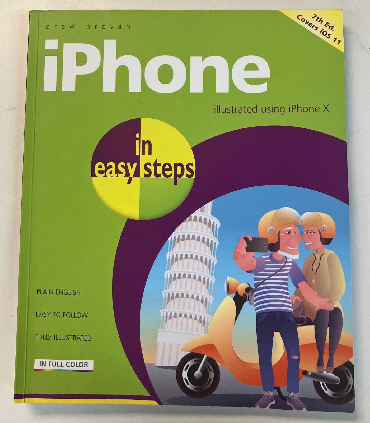 iPhone in easy steps: Covers iOS 11 by Provan, Drew Paperback