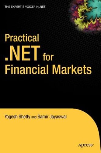 Practical .Net for Financial Markets by Med Shetty, Vivek, Dr., Dds: Used