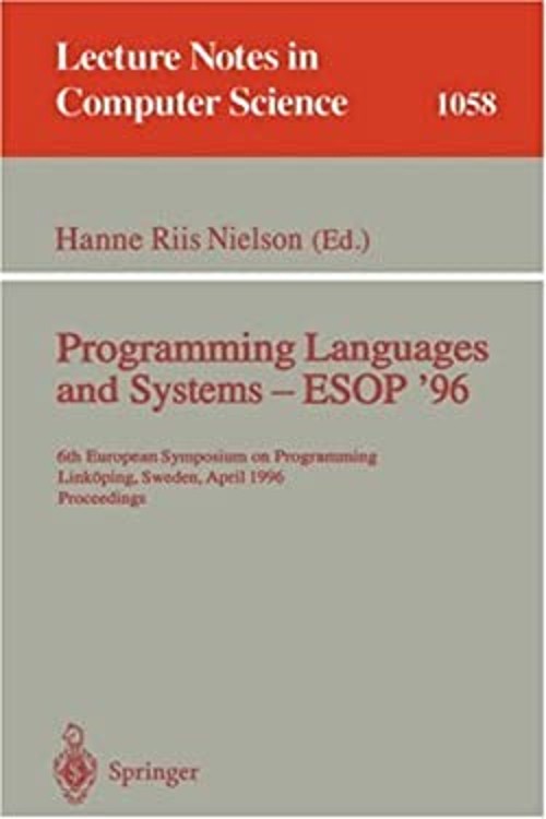 Programming Languages and Systems, ESOP ’96 : 6th European Sympos
