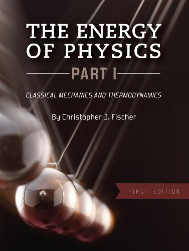 Energy of Physics by Christopher Fischer (2015, Looseleaf-Sheets only)
