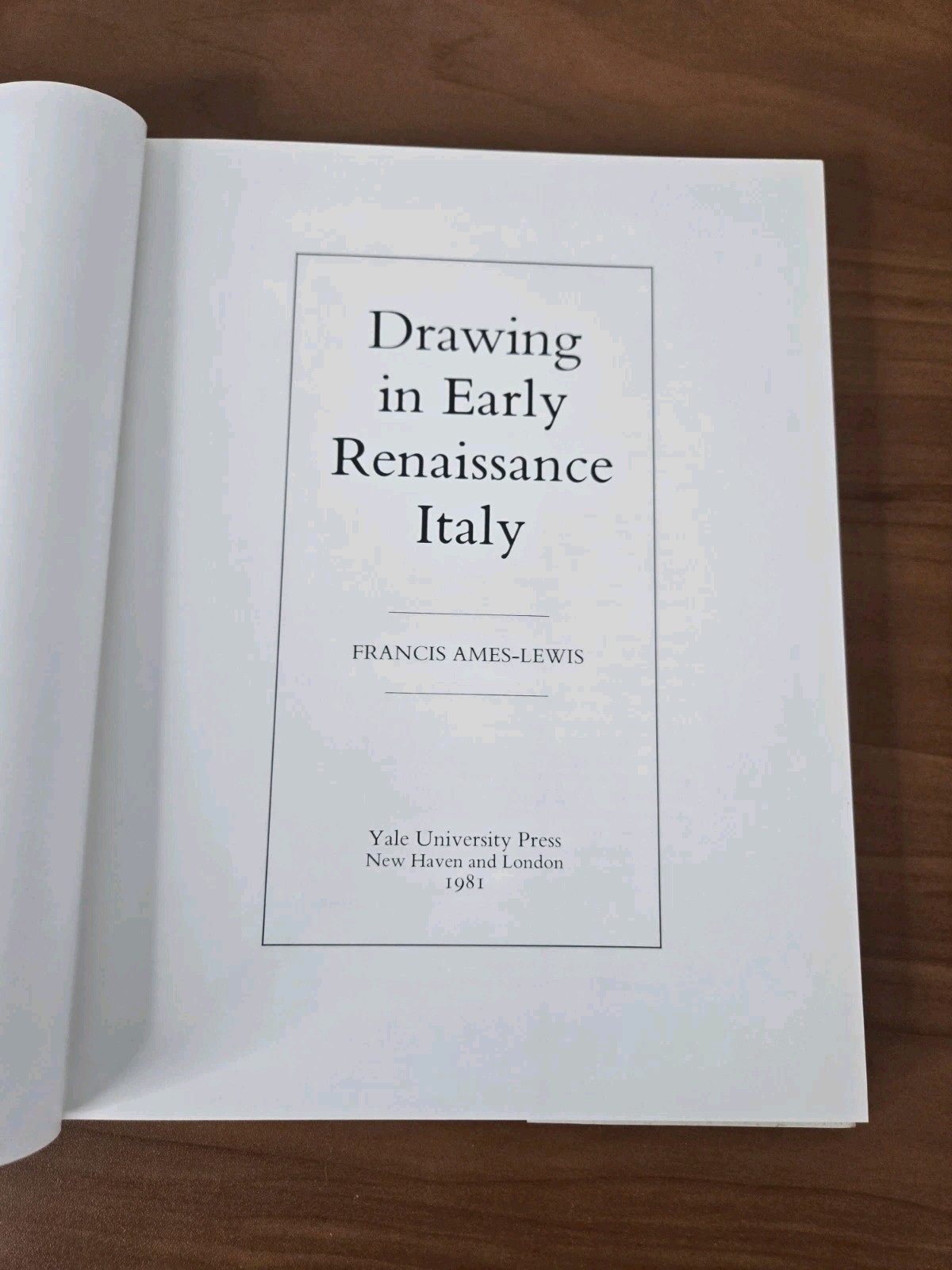 Drawing in Early Renaissance Italy Francis Ames-Lewis (1981, Hardcover) 1st Ed