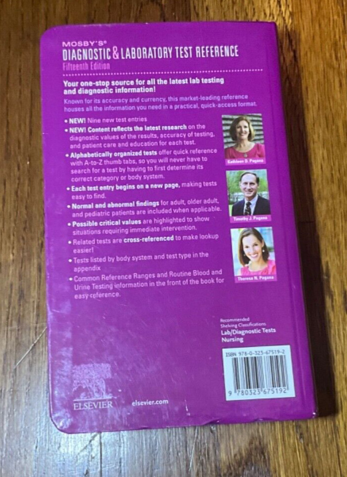 Mosby’s® Diagnostic and Laboratory Test Reference by Timothy J. Pagana, Kathleen