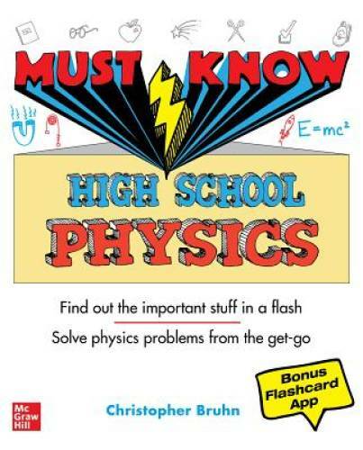 Must Know High School Physics – Paperback By Bruhn, Christopher – GOOD
