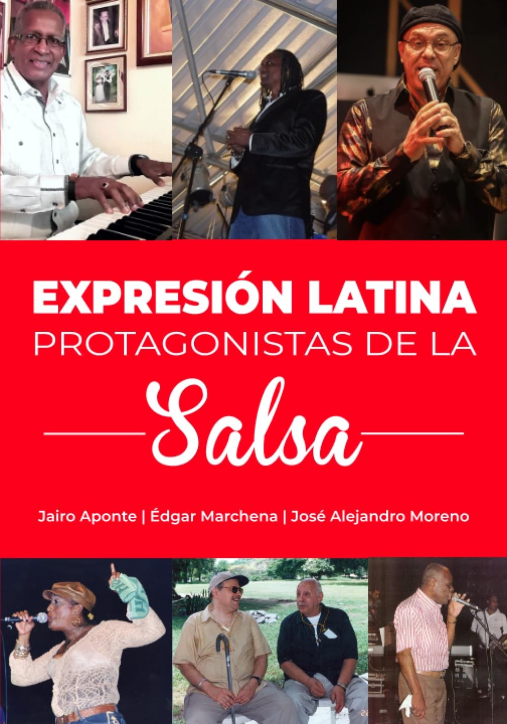 Expresión latina protagonistas de la salsa Edición color Spanish Edition