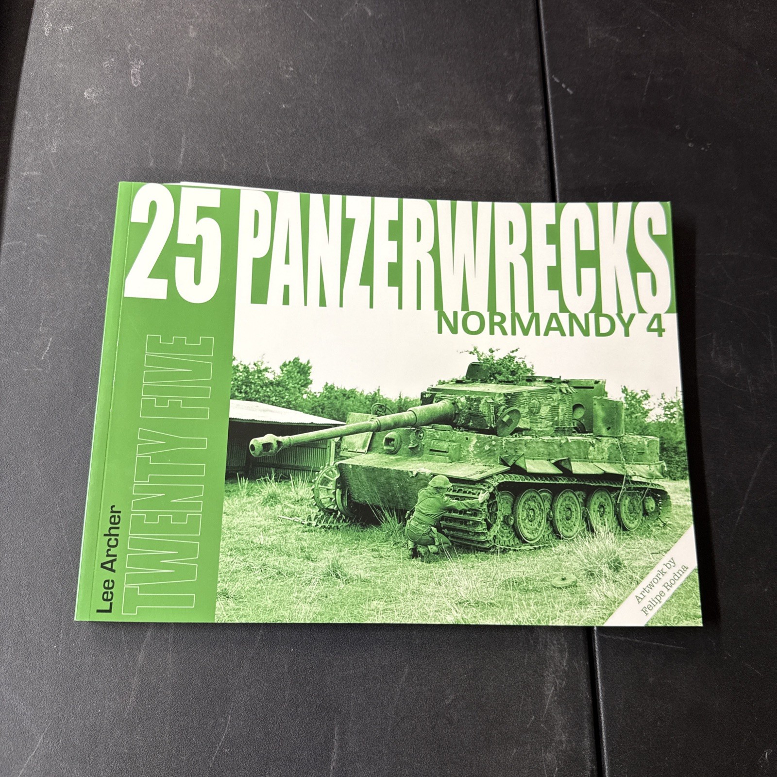 Panzerwrecks 25: Normandy 4 by Lee Archer Paperback Book