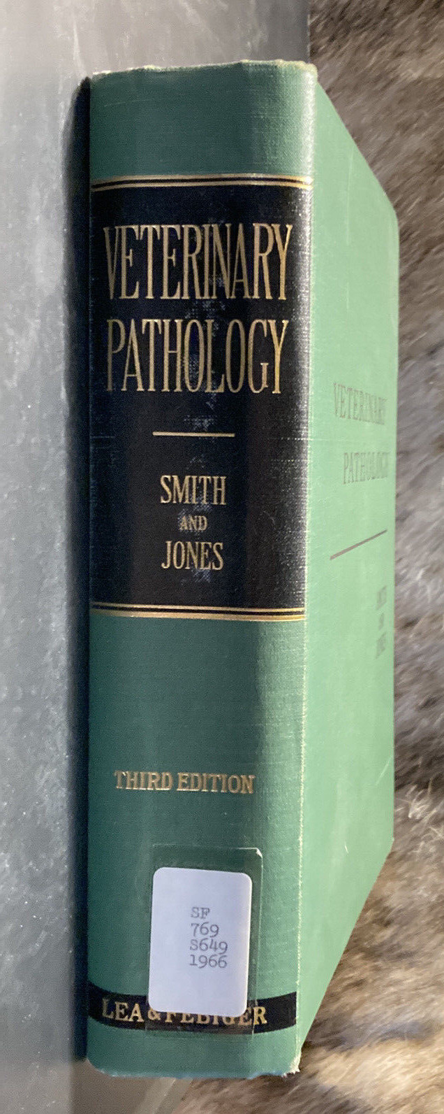 Veterinary Pathology Smith and Jones 3rd Edition 1966 Ex Libris