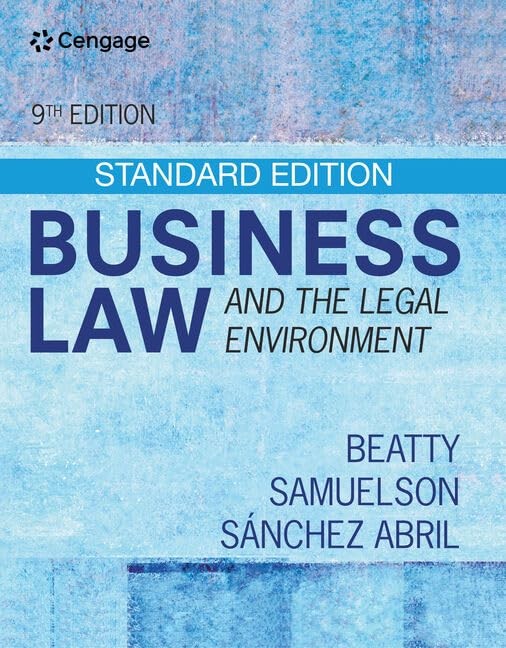 Business Law and the Legal Environment – Standard Edition (MindTap Course Li…