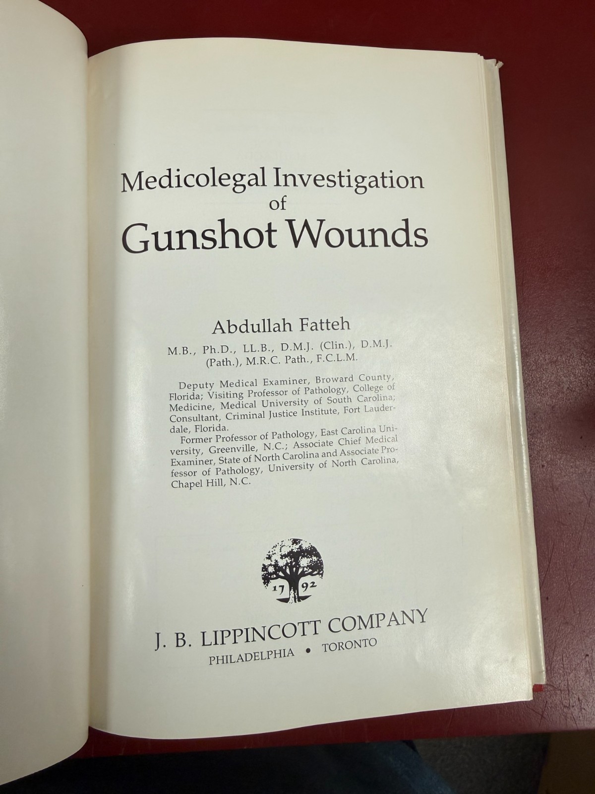Medicolegal Investigation of Gunshot Wounds Hardcover Adbullah Fatteh DJ 1976
