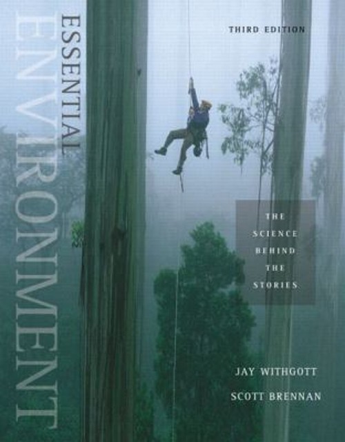 Essential Environment : The Science Behind the Stories Paperback