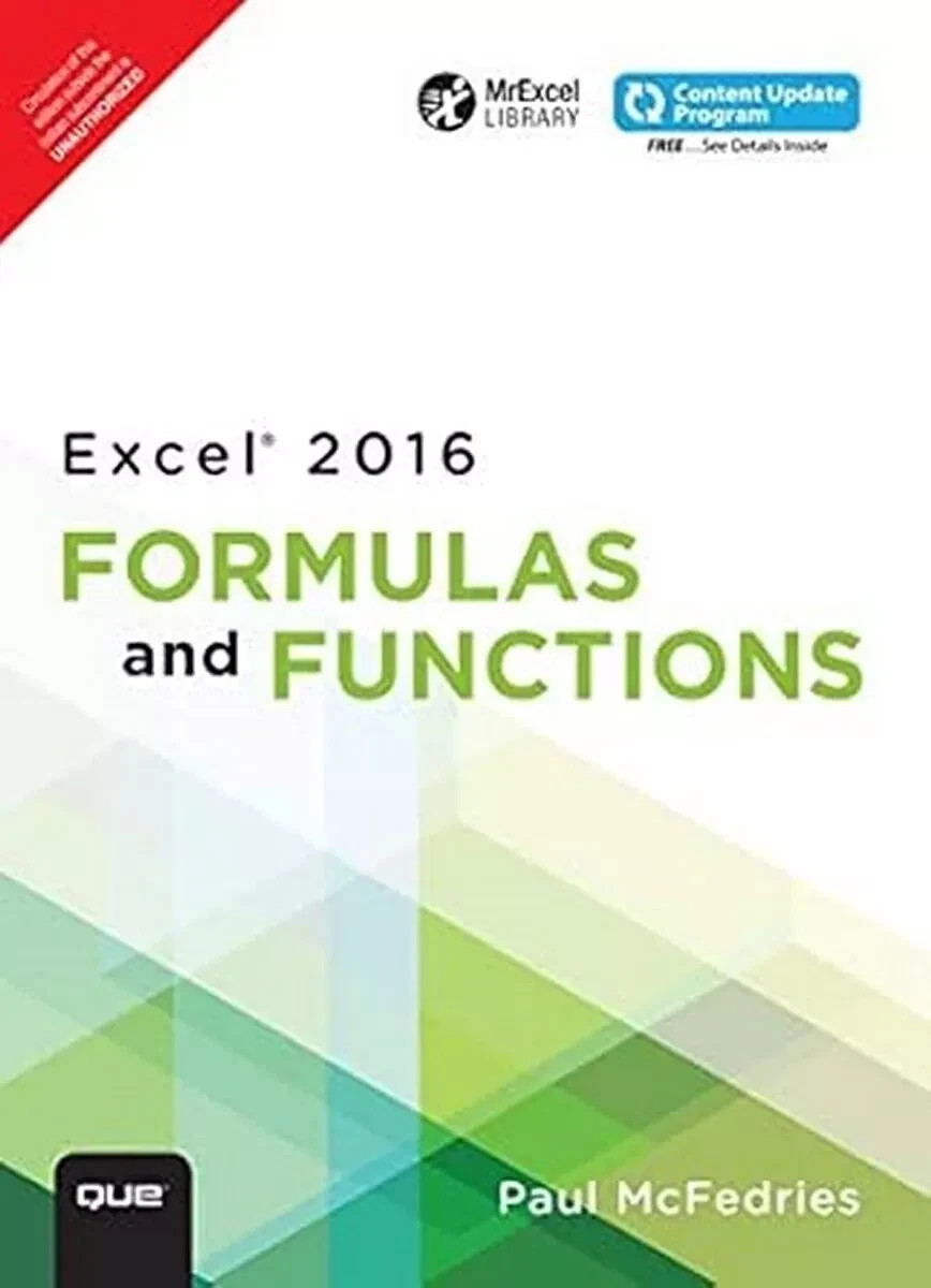 Excel 2016 Formulas and Functions by Paul McFedries 1st INTL ED -9789332578616