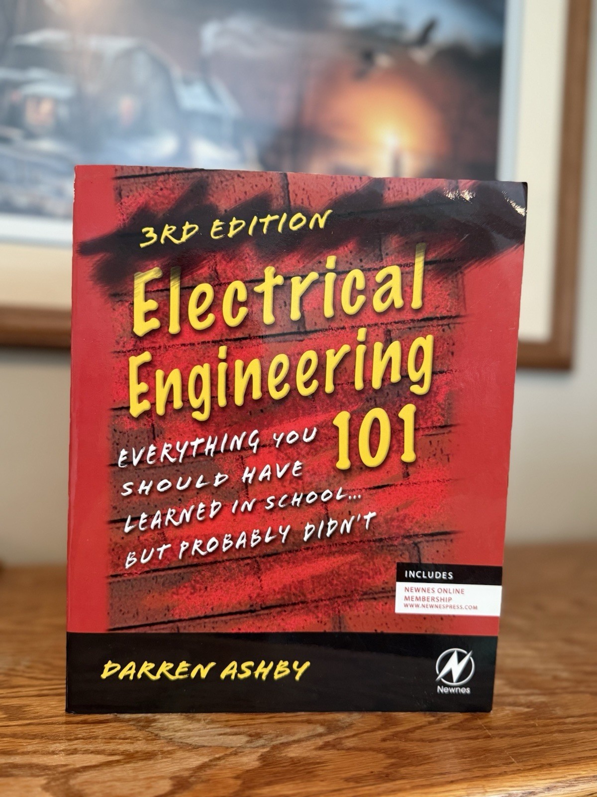 Electrical Engineering 101, Third Edition: Everything You Should Have LIKE NEW