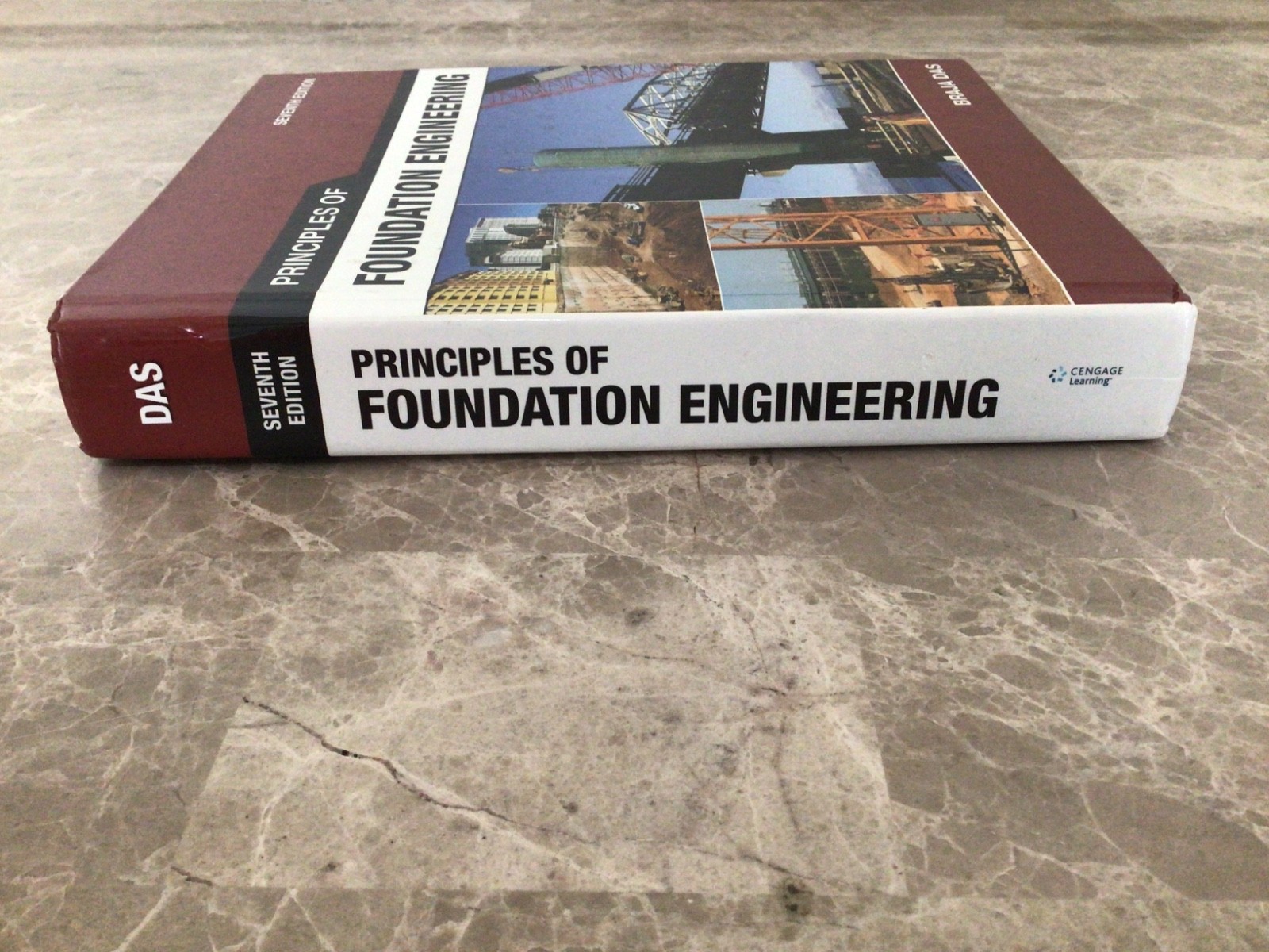 Principles of Foundation Engineering by Braja M. Das (2010, Hardcover)