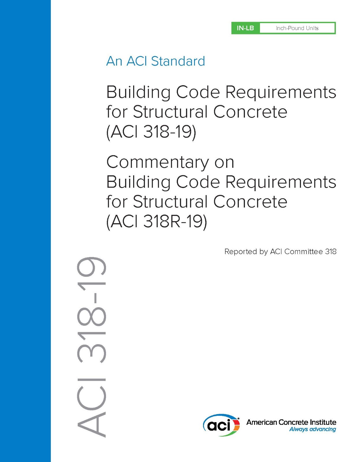 ACI 318-19 Building Code Requirements for Structural Concrete (ACI 318-19)