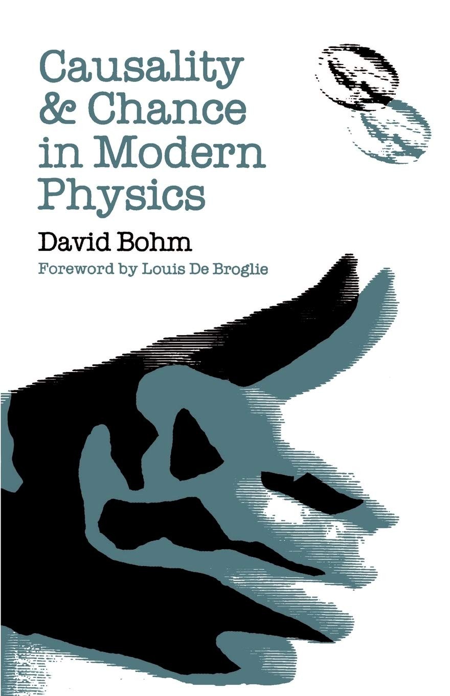 Causality and Chance in Modern Physics Bohm, David paperback Good