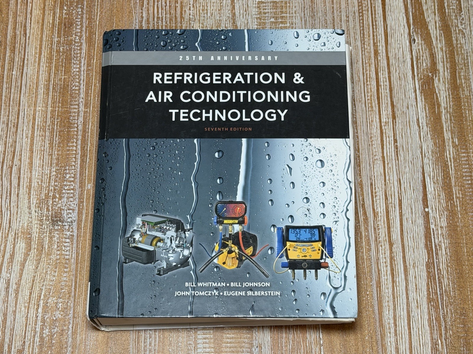 Refrigeration and Air Conditioning Technology – Hardcover 25th Anniversary