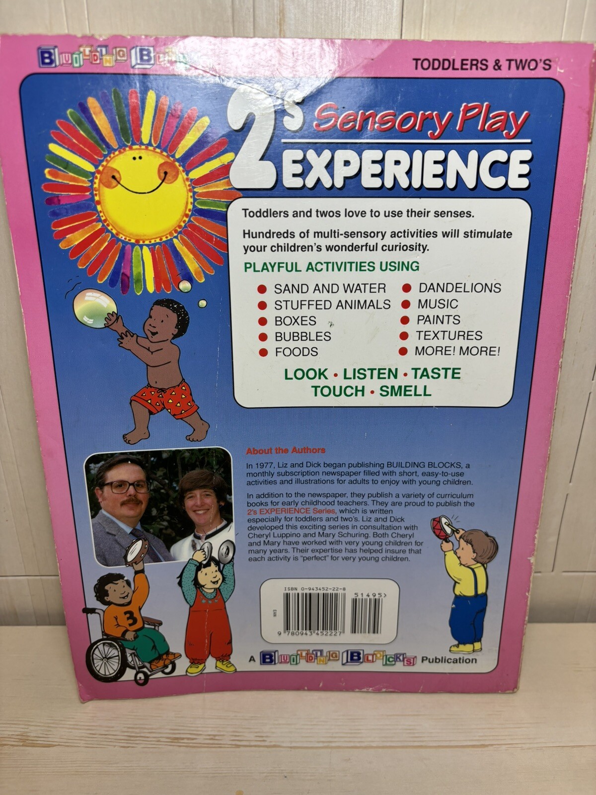 SENSORY PLAY (2’S EXPERIENCE) By Liz Wilmes & Dick Wilmes