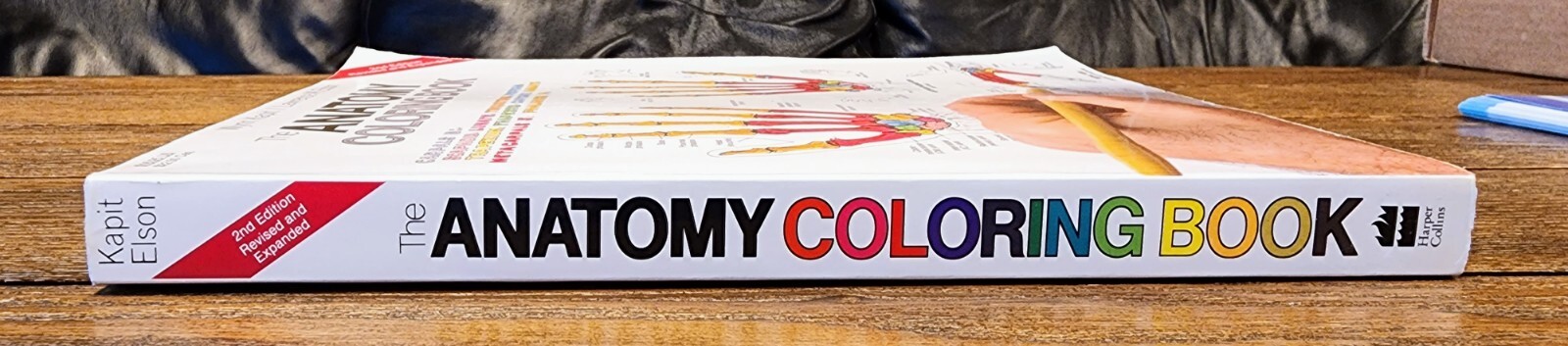 The Anatomy: Coloring Book by Lawrence M. Elson and Wynn Kapit, Second Edition
