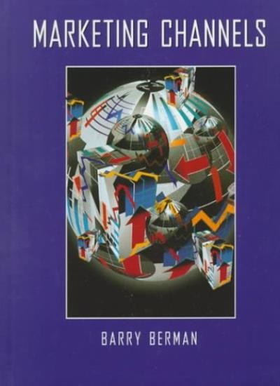 Marketing Channels By Barry Berman