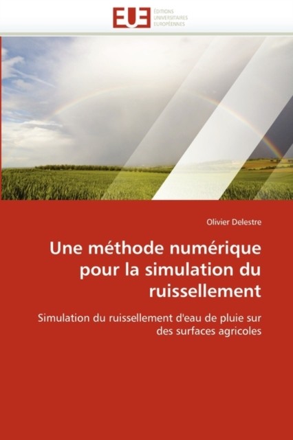 DELESTRE-O – Une mthode numrique pour la simulation du ruissellement – X555z