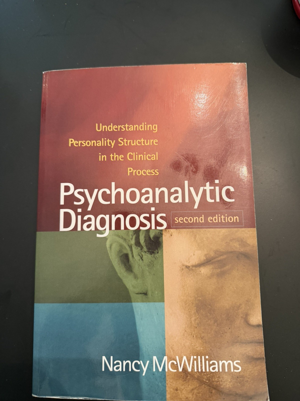Psychoanalytic Diagnosis : Understanding Personality Structure in the…