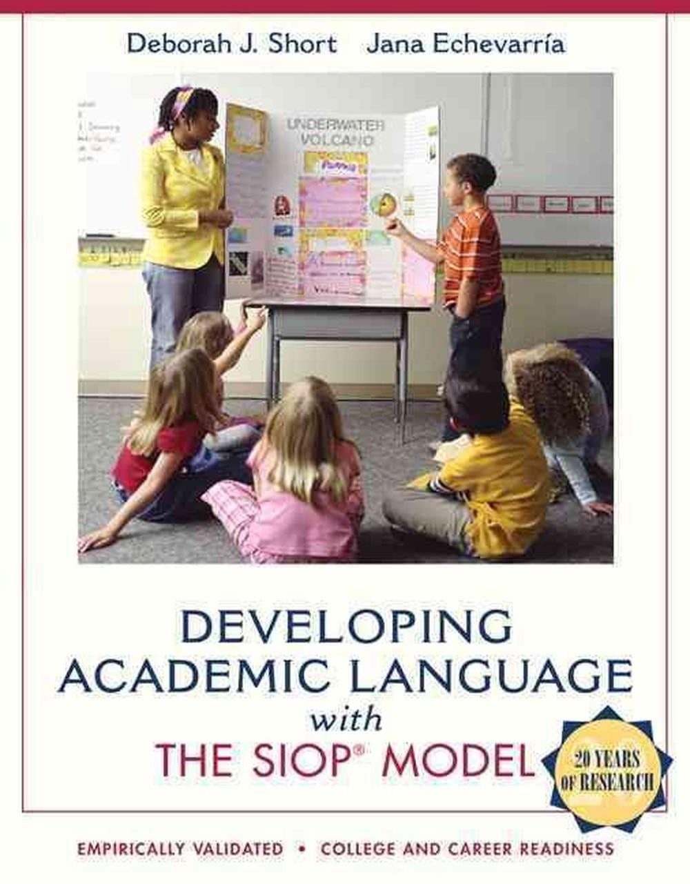 Developing Academic Language with the SIOP Model by Jana Echevarria (English) Pa