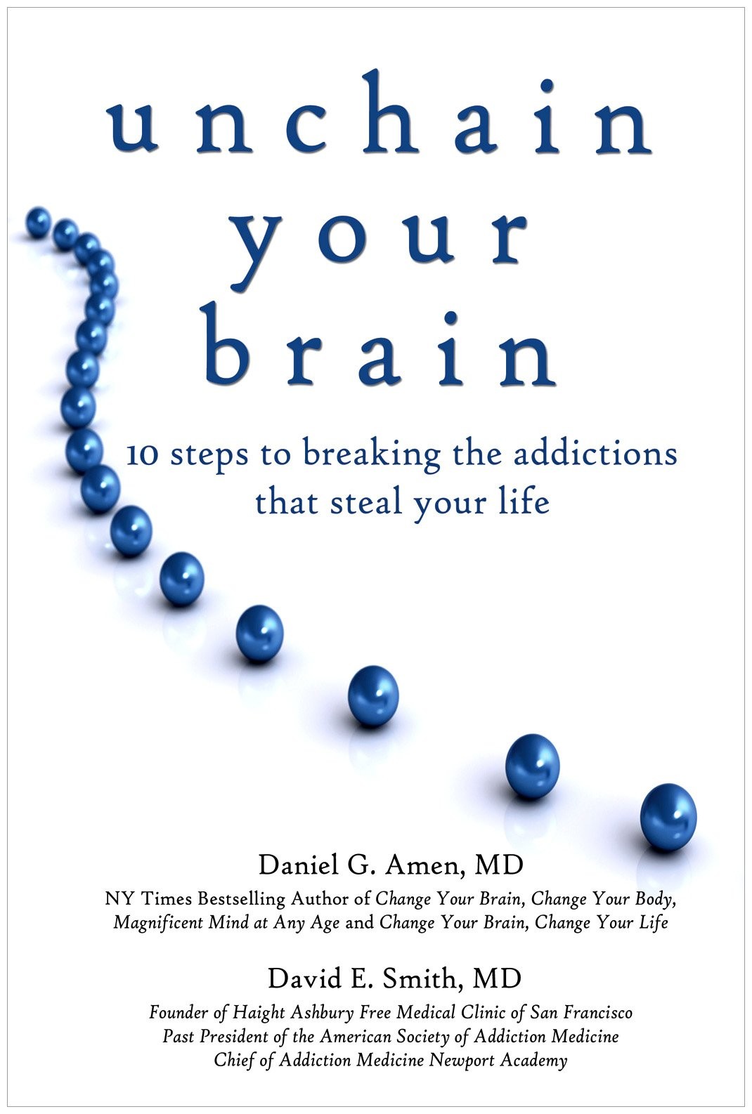 Unchain Your Brain – M.D.|Daniel G. Amen|MD|David E. Smith – Good – See cond…