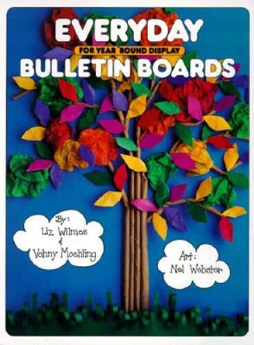 Everyday Bulletin Boards: For Year Round Display – Paperback – GOOD