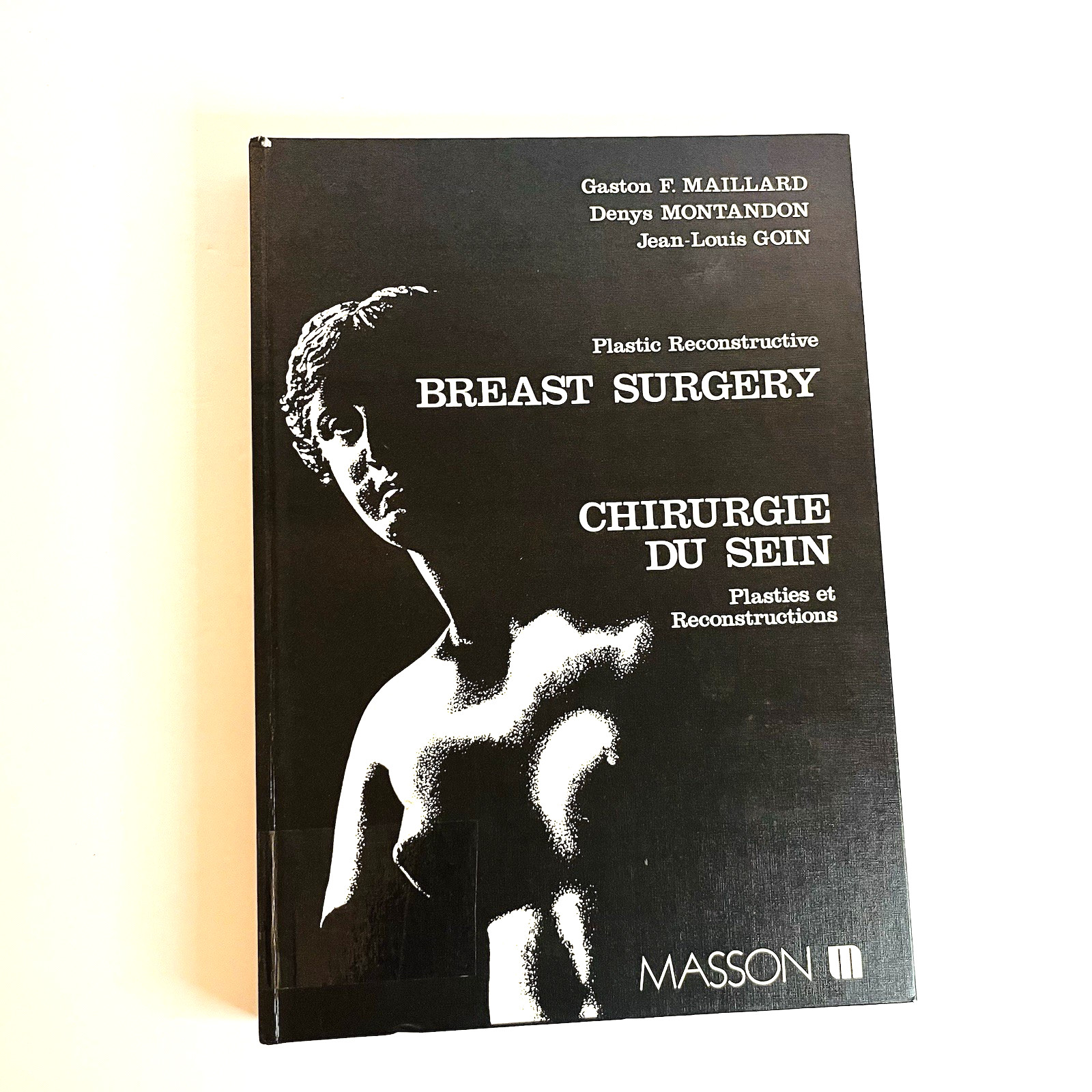 Plastic Reconstructive Breast Surgery French Chirurgie Du Sein Book 1983