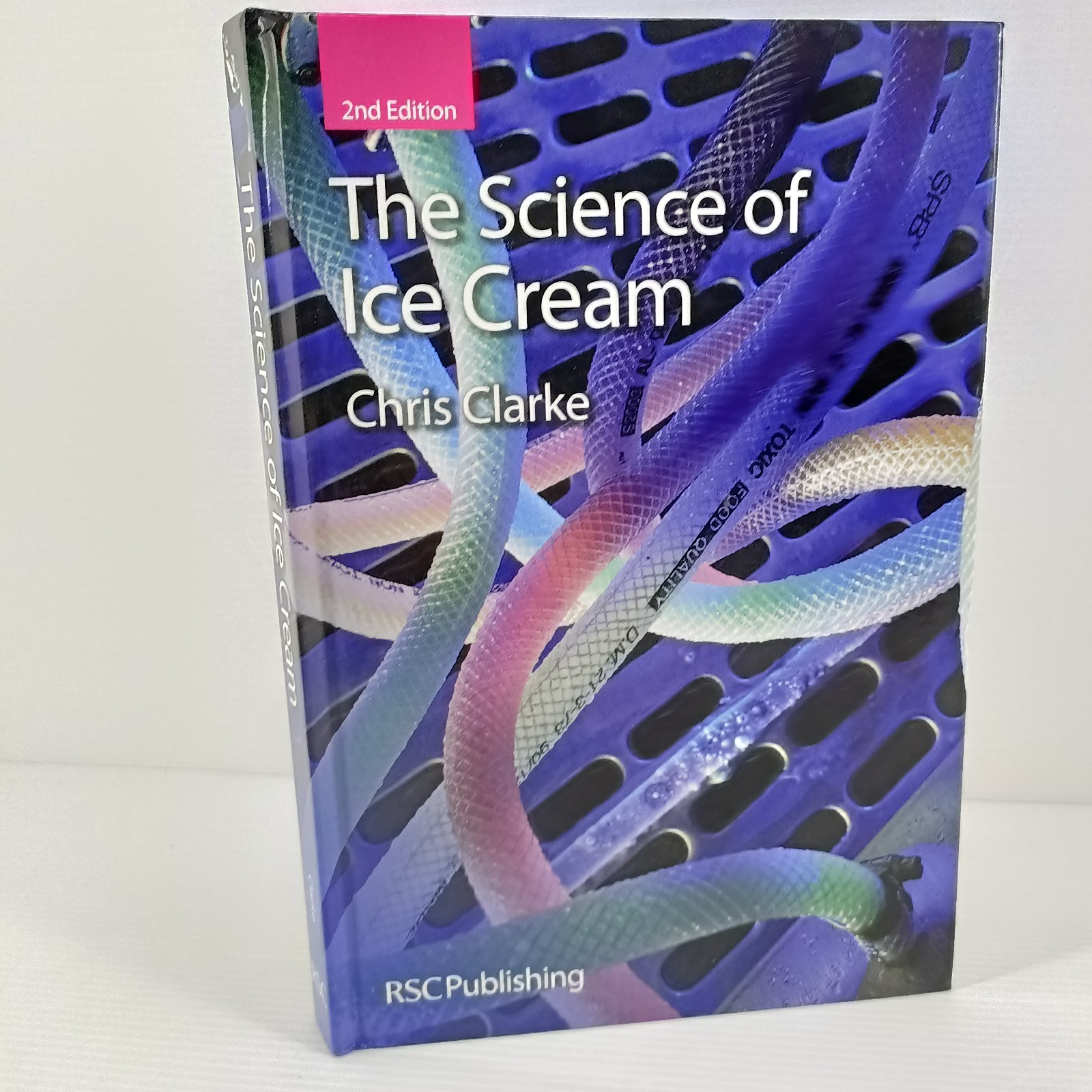 Science of Ice Cream by Chris Clarke 2012 Food Technology Hardcover Book