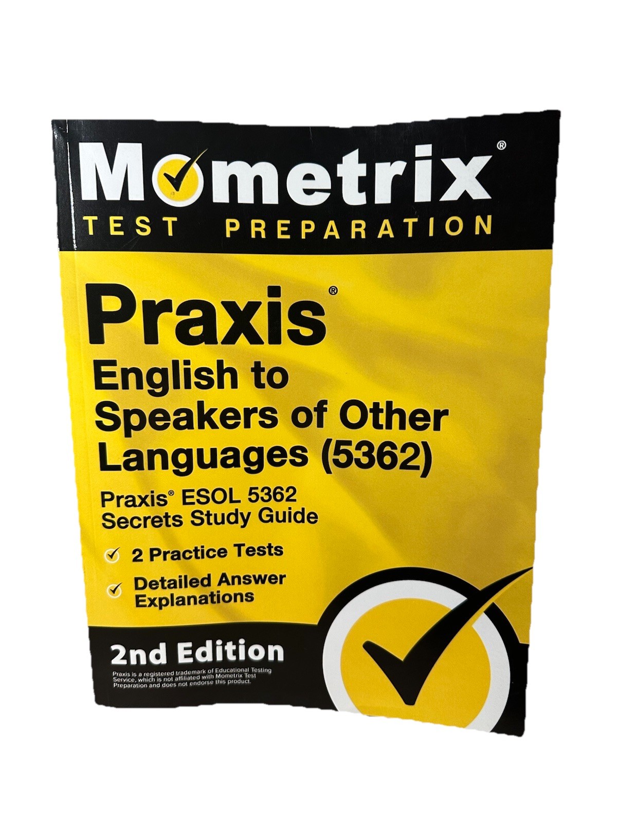 Mometrix Test Praxis English to Speakers of Other Languages 5362 ESOL Secrets