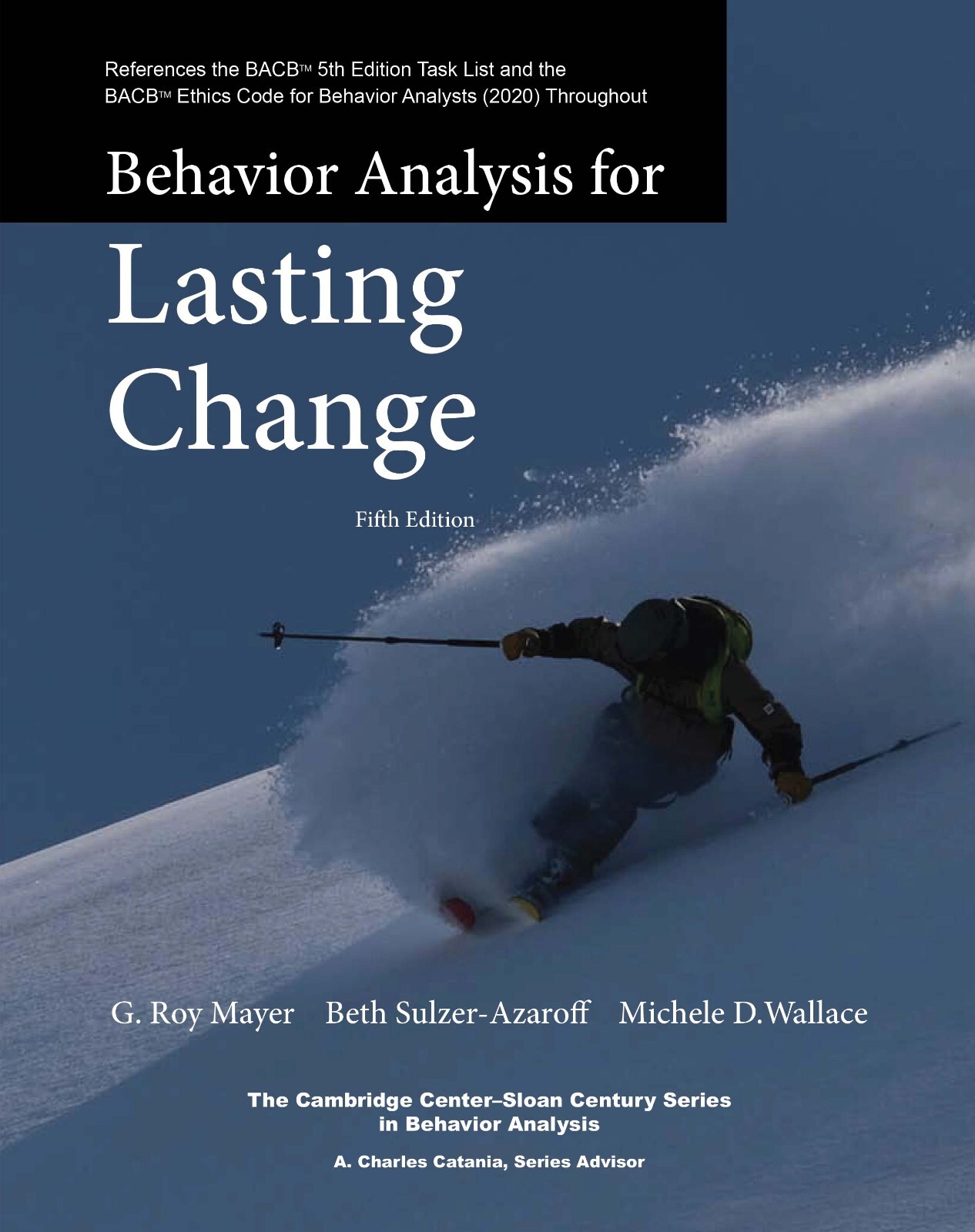 Behavior Analysis for Lasting Change
