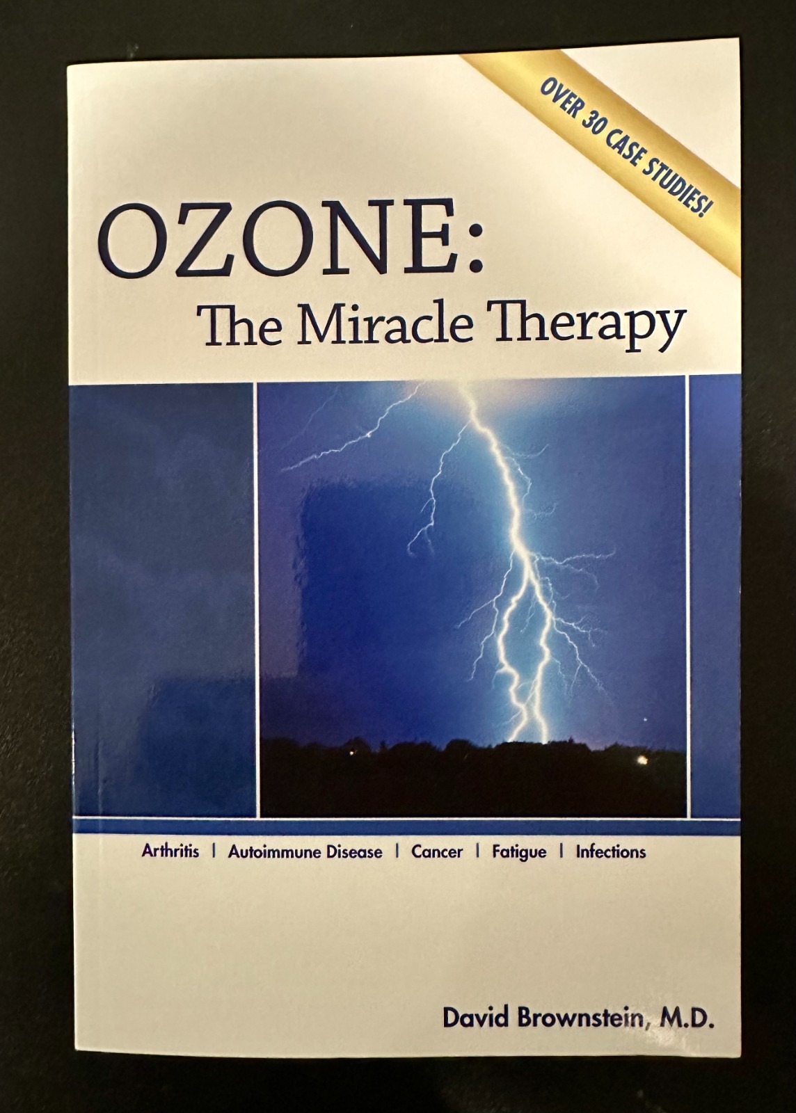 Ozone: The Miracle Therapy by David Brownstein (2016, Trade Paperback)