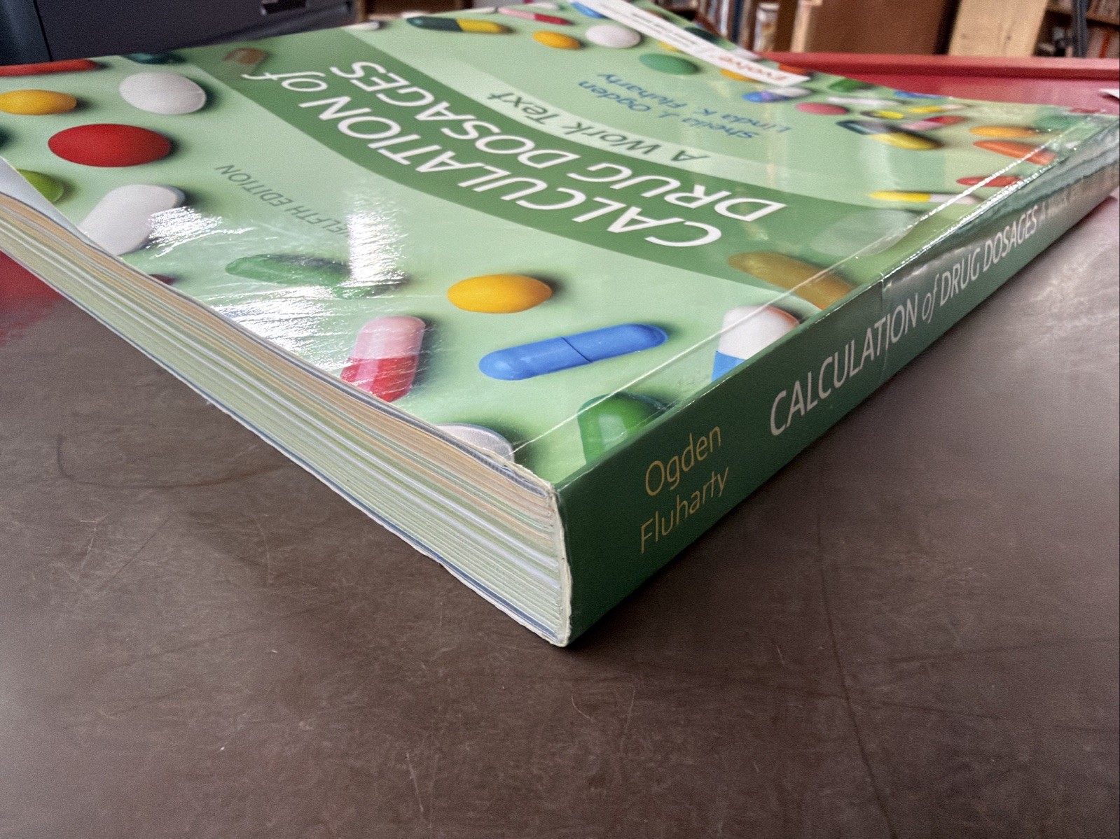 Calculation of Drug Dosages: A Work Text