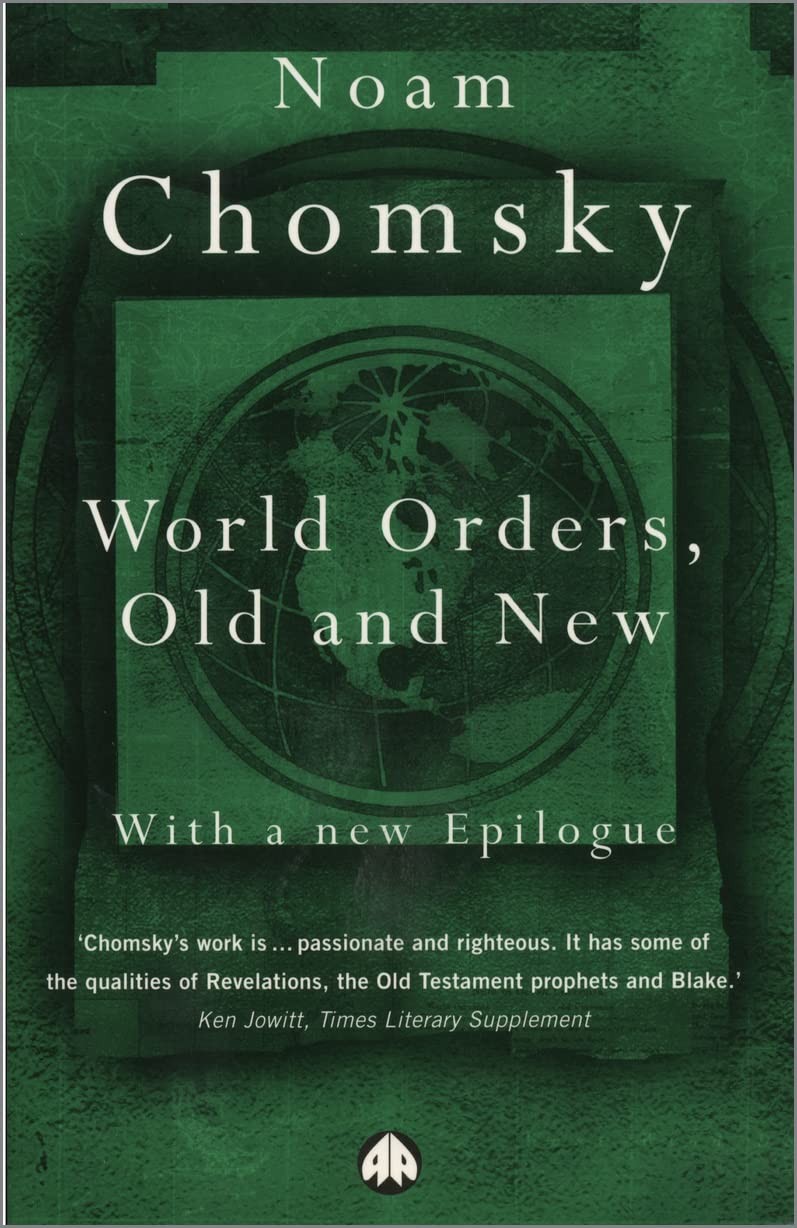 World Orders, Old and New