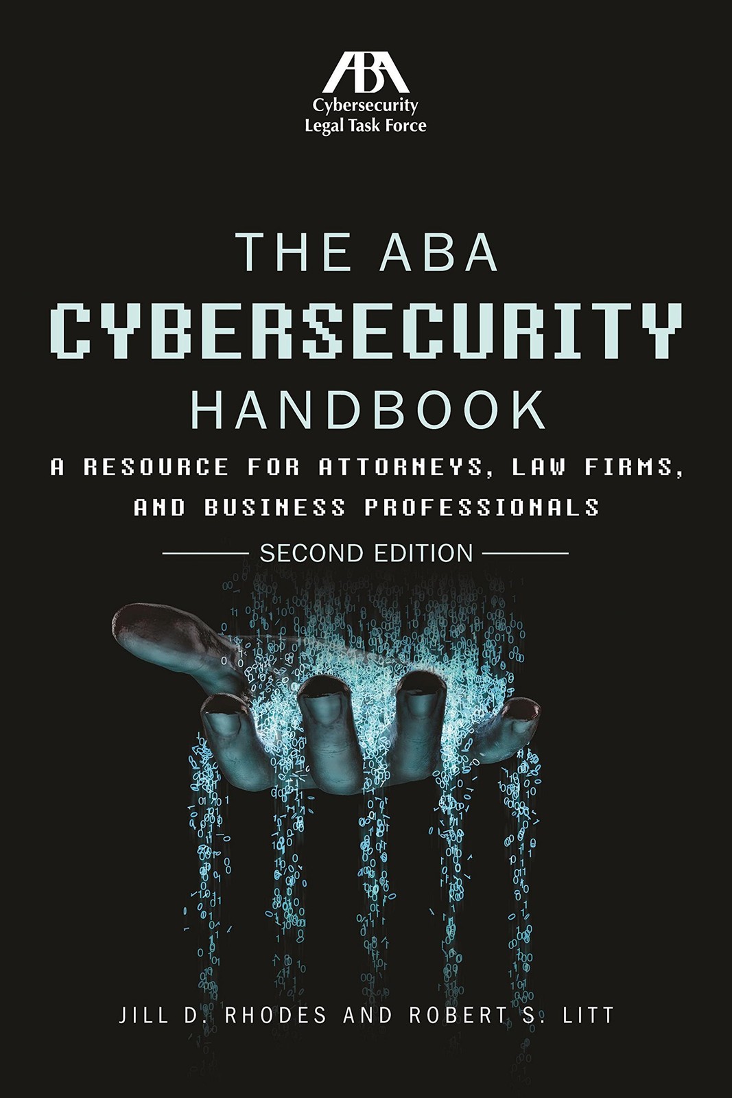 The ABA Cybersecurity Handbook: A Resource for Attorneys, Law Firms, and Bus…