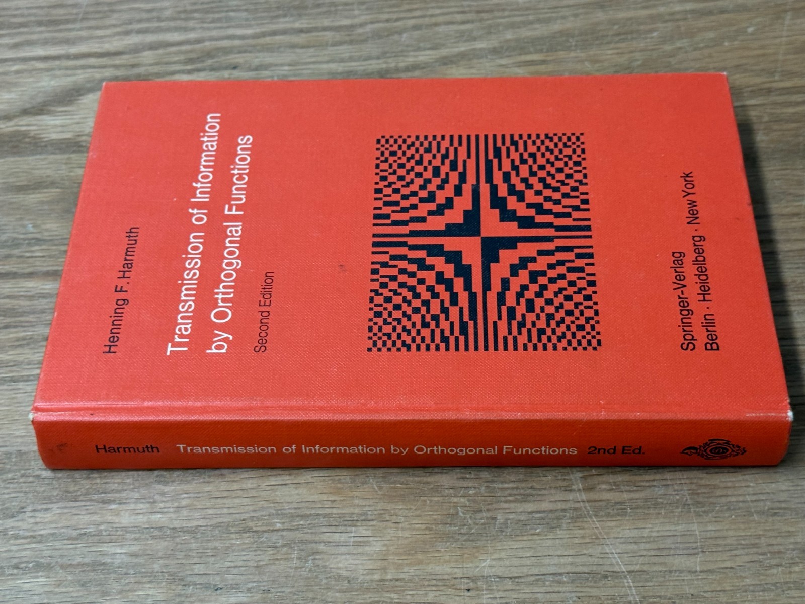 Transmission of Information by Orthogonal Functions – Henning F. Harmuth 1972 HC