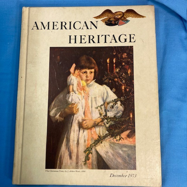 American Heritage, Hardcover Books, Apprx 100 pages each, 1970 – 1973 “YOU PICK”