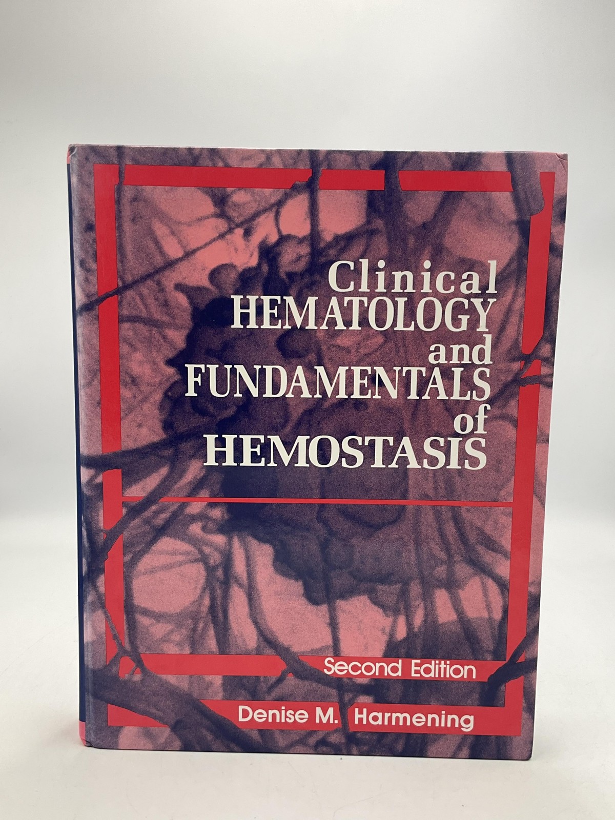 Clinical Hematology & Fundamentals Of Hemostasis Harmening 2nd edition HC