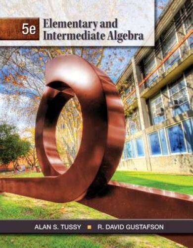 Elementary and Intermediate Algebra – Hardcover By Tussy, Alan S. – VERY GOOD
