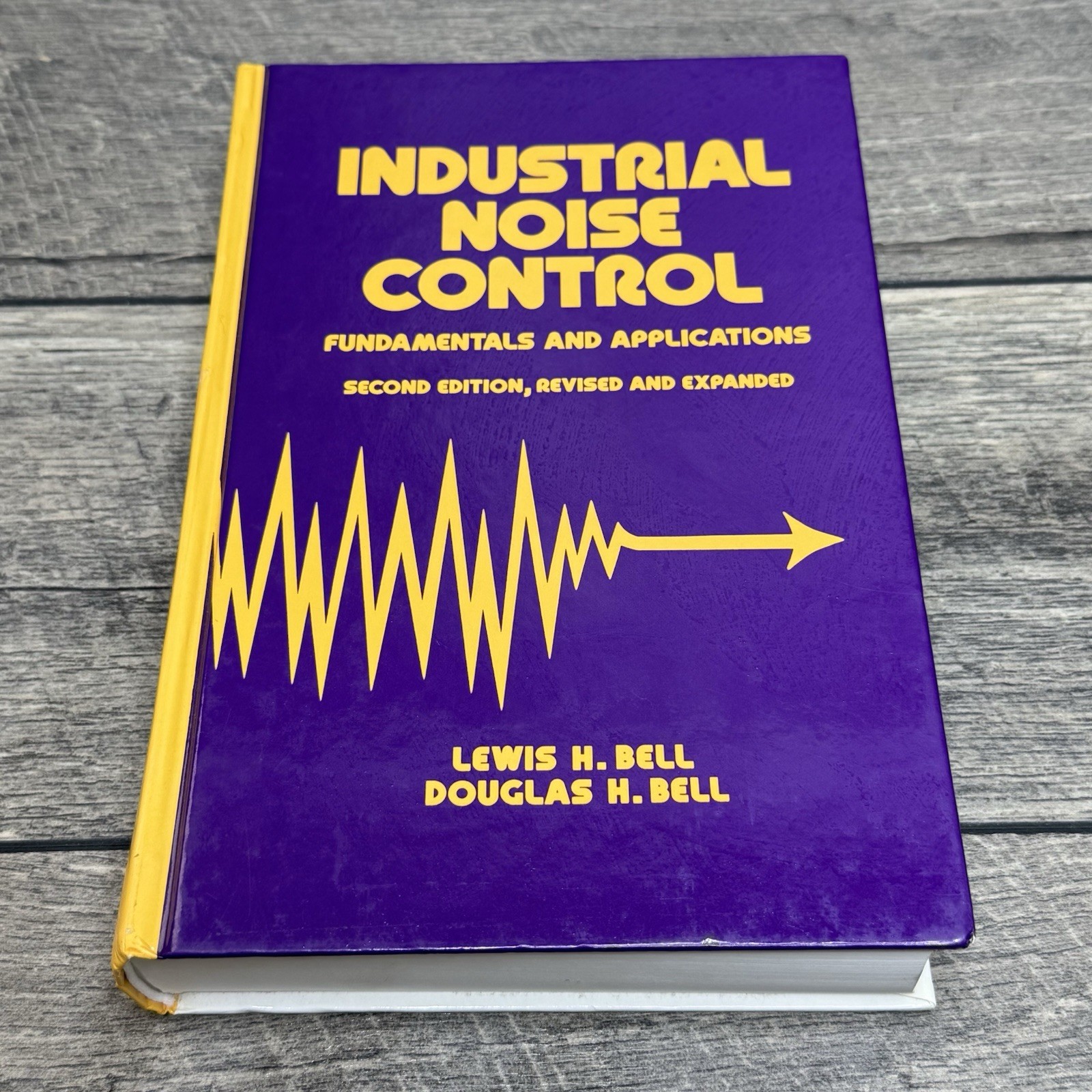 Industrial Noise Control: Fundamentals & Applications – Bell – Hardcover 2nd Ed
