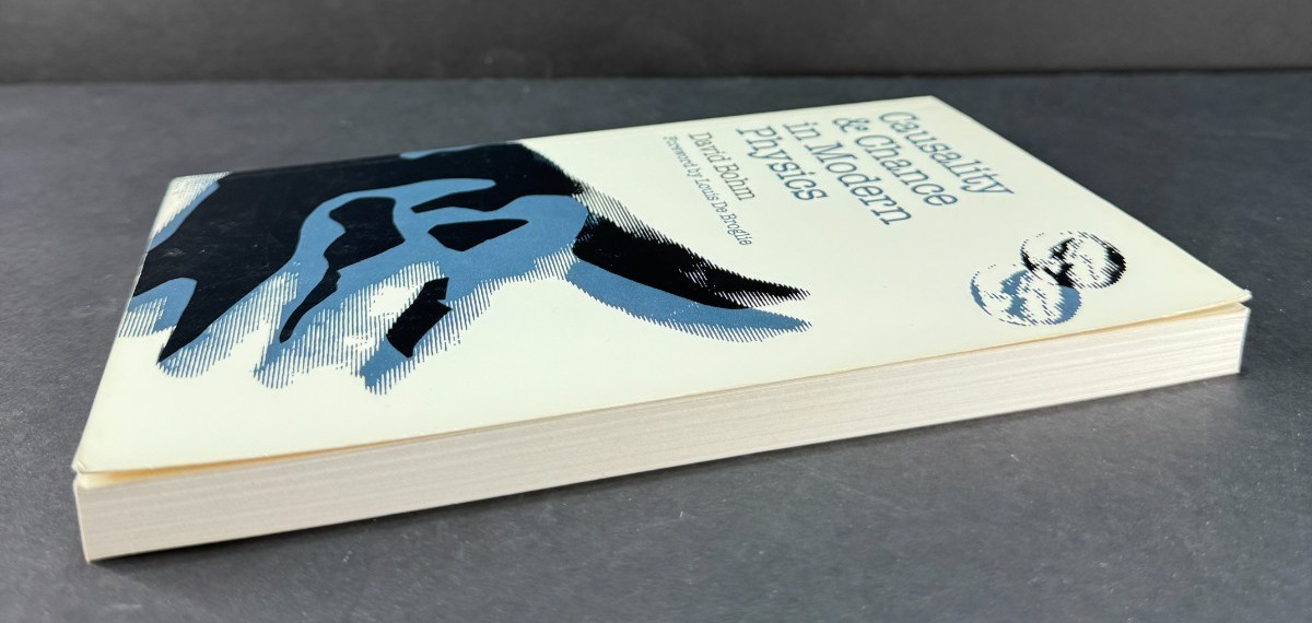 Causality and Chance in Modern Physics David Bohm 1993