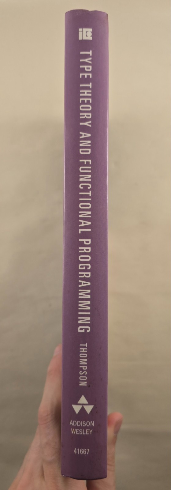 Type Theory and Functional Programming Hardcover Simon Thompson
