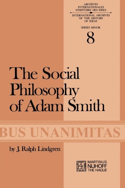 Lindgren – Social Philosophy of Adam Smith – New paperback or softback – X555z