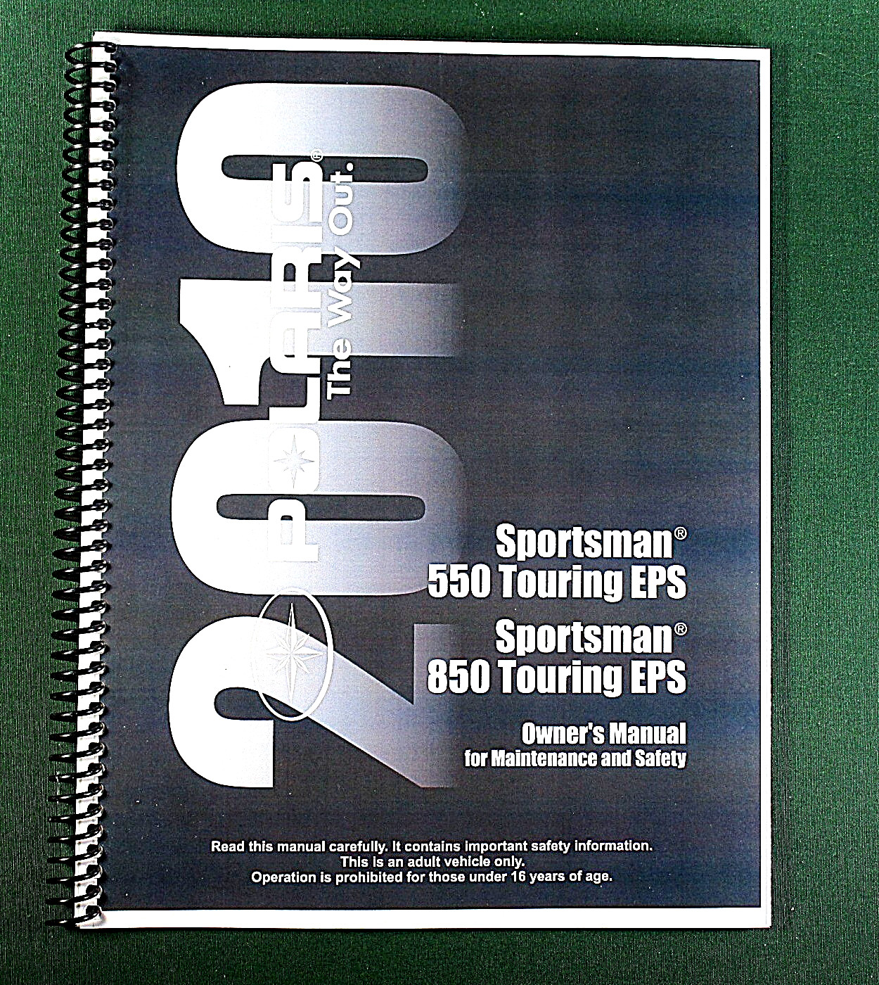 2010 Polaris Sportsman 850 Touring EPS Owner’s Manual: 158 Pages & Clear Covers!