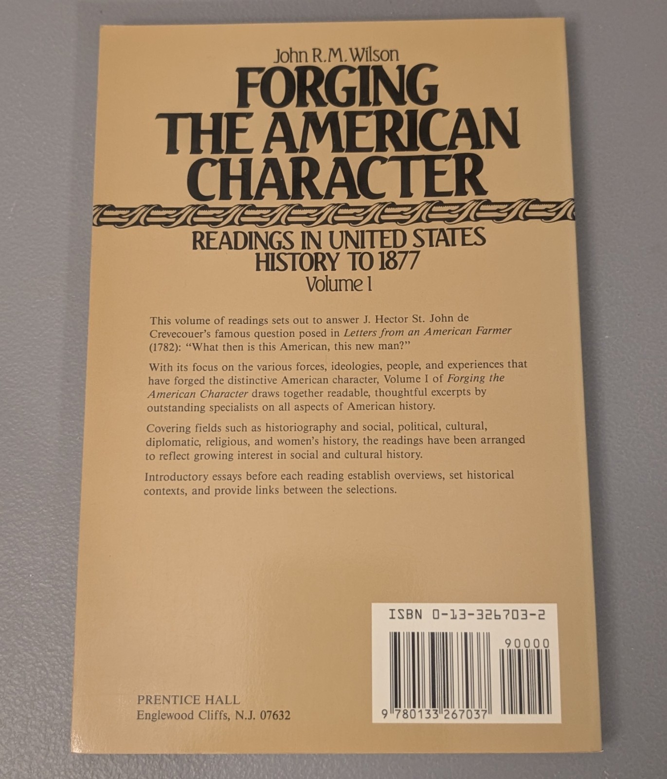 Forging the American Character – Vol 1 + 2 – Readings in United States History