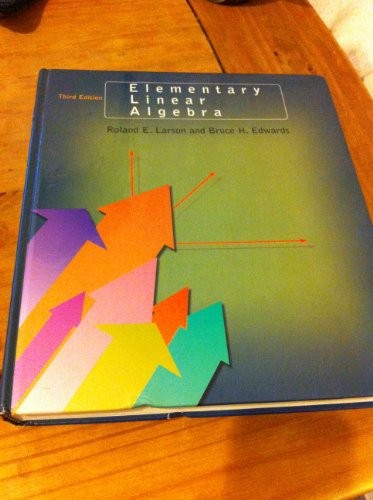 Elementary Linear Algebra – VERY GOOD
