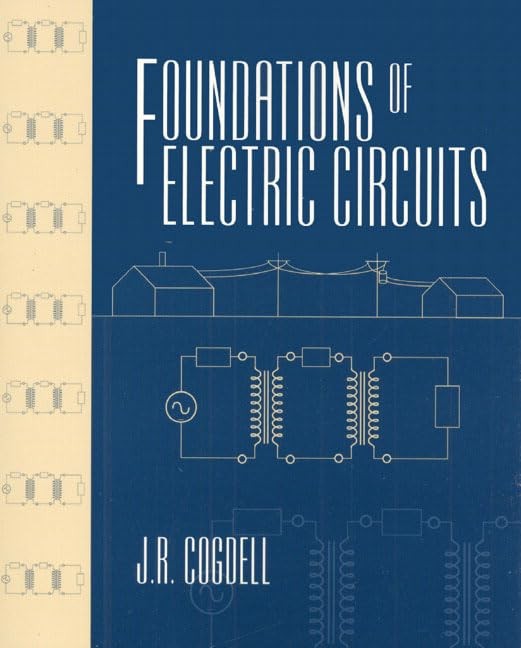 Foundations of Electric Circuits – paperback Cogdell, J.R.|Barton, Sharon